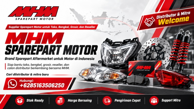 MHM Sparepart Motor: Brand Sparepart Aftermarket untuk Motor di Indonesia
